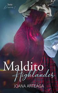 Novela romantica Maldito Highkander